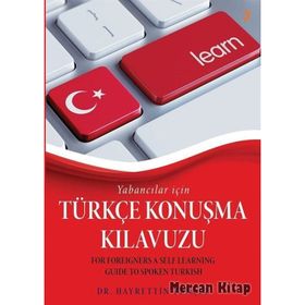 Yabancılar için Türkçe Konuşma Kılavuzu - Hayrettin Tunçel