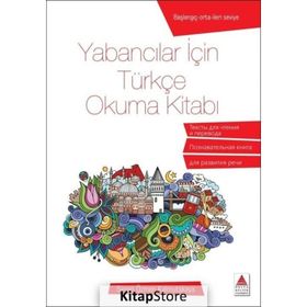 Yabancılar İçin Türkçe Okuma Kitabı Delta Kültür Yayınları