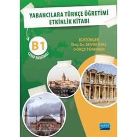 Yabancılara Türkçe Öğretimi Etkinlik Kitabı B1 Cevap Anahtarlı Nobel Akademik Yayıncılık