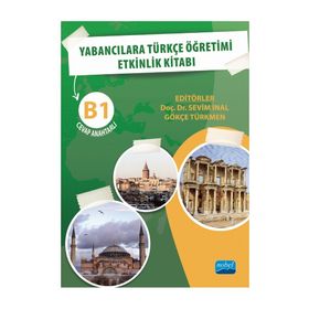 Yabancılara Türkçe Öğretimi Etkinlik Kitabı B1 Cevap Anahtarlı Nobel Akademik Yayıncılık