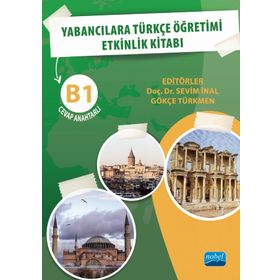Yabancılara Türkçe Öğretimi Etkinlik Kitabı B1 Cevap Anahtarlı Nobel Akademik Yayıncılık