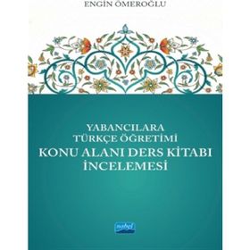 Yabancılara Türkçe Öğretimi Konu Alanı Ders Kitabı İncelemesi - Nobel Yayınevi