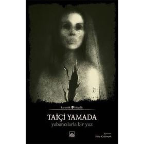 Yabancılarla Bir Yaz - Taiçi Yamada