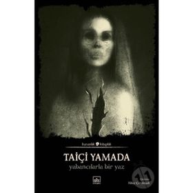 Yabancılarla Bir Yaz - Taiçi Yamada