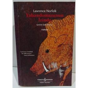 Yabandomuzunun İzinde - Lawrence Norfolk