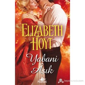 YABANI AŞIK - ELIZABETH HOYT