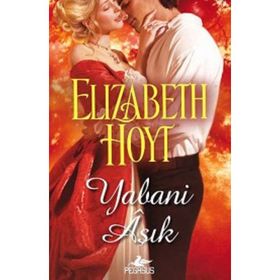 YABANI AŞIK - ELIZABETH HOYT