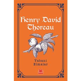 Yabani Elmalar - Henry David Thoreau