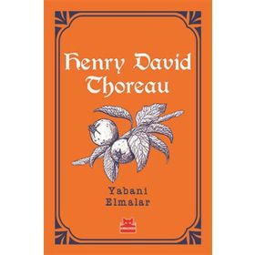Yabani Elmalar - Henry David Thoreau