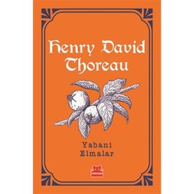 Yabani Elmalar - Henry David Thoreau