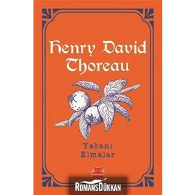 Yabani Elmalar - Henry David Thoreau