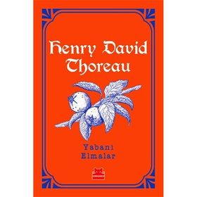 Yabani Elmalar - Henry David Thoreau