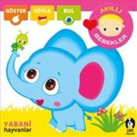 Yabani Hayvanlar - Akıllı Bebekler - kollektif
