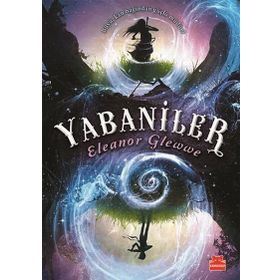 Yabaniler - Eleanor Glewwe