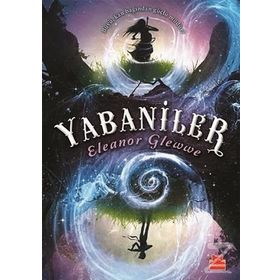 Yabaniler - Eleanor Glewwe