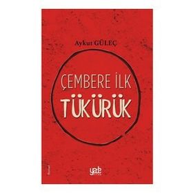 Yade Kitap Çembere İlk Tükürük