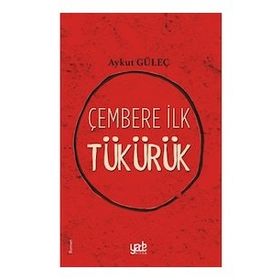 Yade Kitap Çembere İlk Tükürük