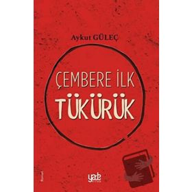 Yade Kitap Çembere İlk Tükürük
