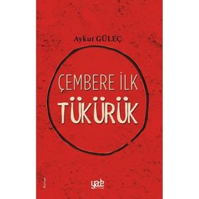 Yade Kitap Çembere İlk Tükürük
