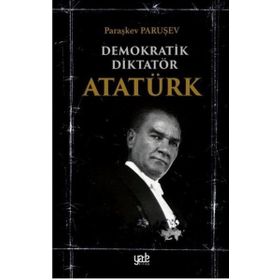 Yade Kitap Demokratik Diktatör Atatürk