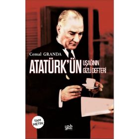 Yade Yayınları Atatürk’ün Uşağının Gizli Defteri