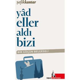 Yadeller Aldı Bizi - Şefik Kantar