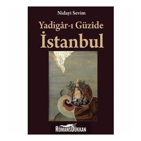 Yadigar-ı Güzide Istanbul - Nidayi Sevim