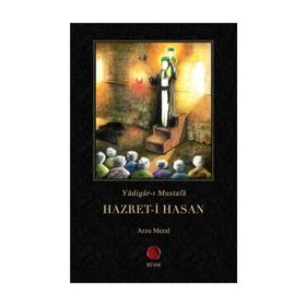 Yadigar-ı Mustafa Hazret-i Hasan - Arzu Meral