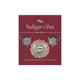 Yadigar-ı Van - Selçuk Güzeloğlu