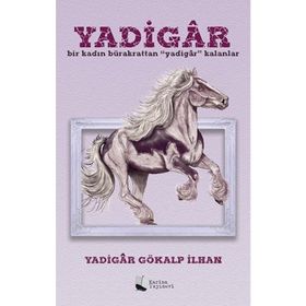 Yadigar - Yadigar Gökalp İlhan