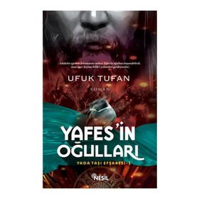 Yafes’in Oğulları - Ufuk Tufan