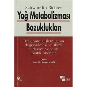 Yağ Metabolizması Bozuklukları - Peter Schwandt Werner O. Richer
