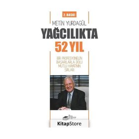 Yağcılıkta 52 Yıl Metin Yurdagül