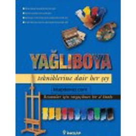 YAĞLI BOYA TEKNIKLERINE DAIR HER ŞEY - JOSE M. PARRAMON