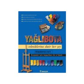 YAĞLI BOYA TEKNIKLERINE DAIR HER ŞEY - JOSE M. PARRAMON