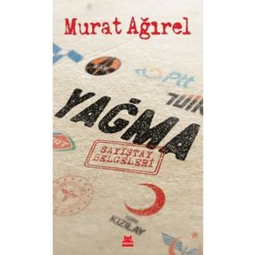 Yağma Sayıştay Belgeleri - Murat Ağırel