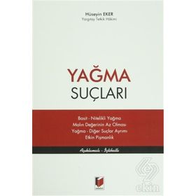 Yağma Suçları - Hüseyin Eker