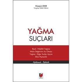 Yağma Suçları - Hüseyin Eker