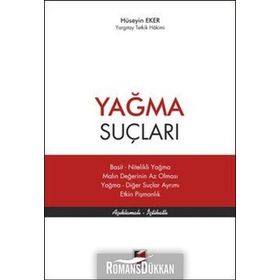 Yağma Suçları - Hüseyin Eker