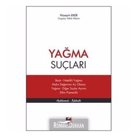 Yağma Suçları - Hüseyin Eker
