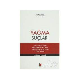 Yağma Suçları - Hüseyin Eker