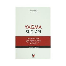 Yağma Suçları - Hüseyin Eker
