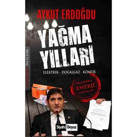 Yağma Yıllar - Aykut Erdoğdu