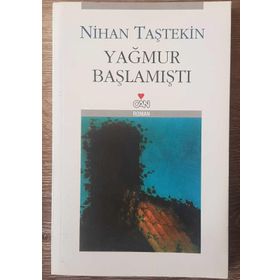YAĞMUR BAŞLAMIŞTI - NIHAN TAŞTEKİN