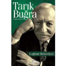YAĞMUR BEKLERKEN - TARIK BUĞRA