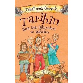 Yağmur Çocuk Tarihin Sıra Dışı Hikayeleri ve Şakaları - Tuhaf Ama Gerçek