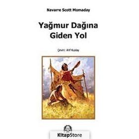YAĞMUR DAĞINA GIDEN YOL - N. SCOTT MOMADAY