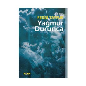 YAĞMUR DURUNCA - FERDI TAYFUR