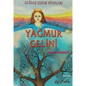 YAĞMUR GELINI - MEHMET BAŞARAN