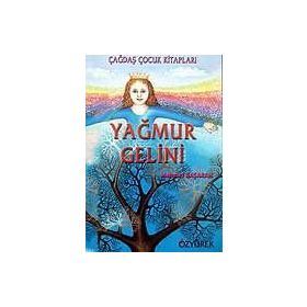 YAĞMUR GELINI - MEHMET BAŞARAN